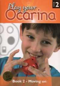 Ocarina Play Your Ocarina Book 2 Moving On + Cd Sheet Music Songbook