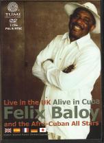 Felix Baloy & The Afro-cuban All Stars Dvd Sheet Music Songbook