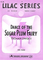 Lilac 066 Tchaikovsky Dance Of Sugar Plum Fairy Sheet Music Songbook