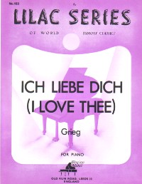 Lilac 103 Grieg I Love Thee (ich Liebe Dich) Sheet Music Songbook