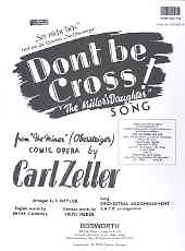 Dont Be Cross (zeller) Eb Sheet Music Songbook