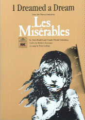 I Dreamed A Dream (les Miserables) Sheet Music Songbook
