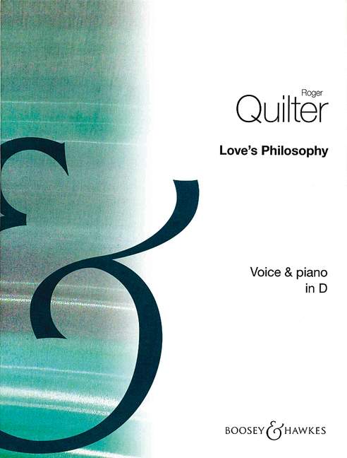 Loves Philosophy Quilter Key D Medium Voice & Pf Sheet Music Songbook