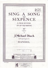 Sing A Song Of Sixpence Diack High Voice Sheet Music Songbook