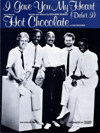 I Gave You My Heart (didnt I) Hot Chocolate Sheet Music Songbook