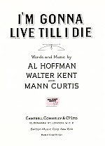 Im Gonna Live Till I Die (frank Sinatra) Sheet Music Songbook