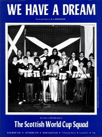 We Have A Dream (scottish World Cup Squad) Sheet Music Songbook