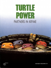 Turtle Power (partners In Kryme) Sheet Music Songbook