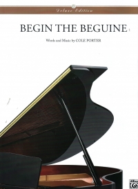 Begin The Beguine Cole Porter (deluxe Edition) Sheet Music Songbook