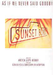As If We Never Said Goodbye (sunset Boulevard) Sheet Music Songbook