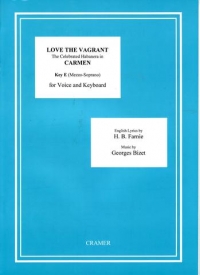 Love The Vagrant (habanera) Key E Carmen Sheet Music Songbook
