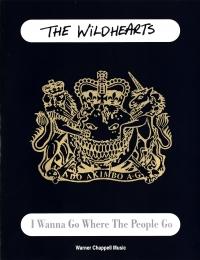 I Wanna Go Where The People Go Wild Hearts Sheet Music Songbook