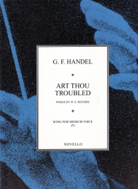 Art Thou Troubled Handel F Sheet Music Songbook
