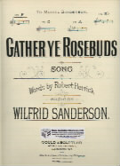 Gather Ye Rosebuds In G Sanderson Sheet Music Songbook