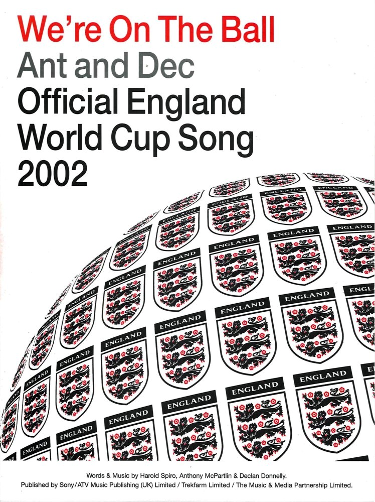 Were On The Ball Ant & Dec (off England 2002) Sheet Music Songbook
