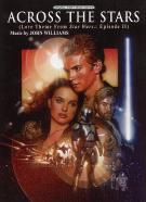Across The Stars Love Theme - Star Wars Episode Ii Sheet Music Songbook