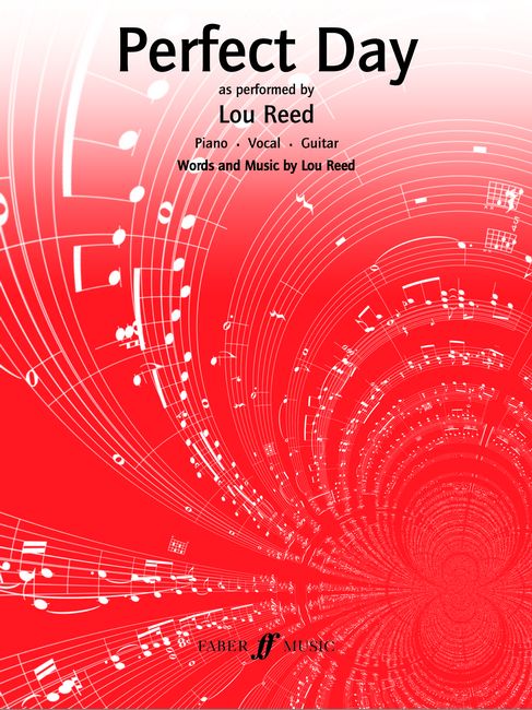 Perfect Day Lou Reed Sheet Music Songbook