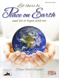 Let There Be Peace On Earth Piano/vocal Sheet Music Songbook