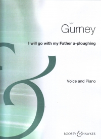 I Will Go With My Father Gurney Key Emin Sheet Music Songbook