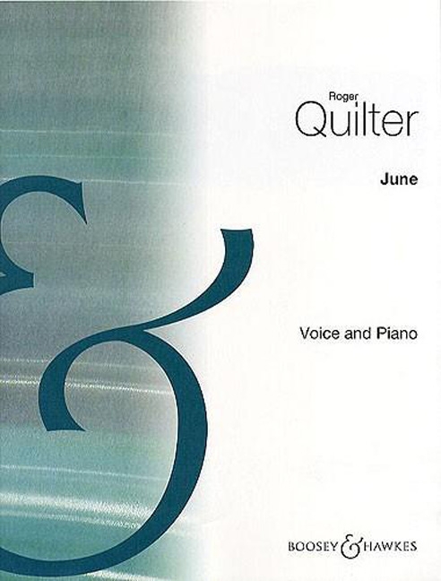 June Quilter Voice And Piano Key D Sheet Music Songbook