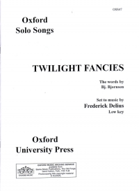 Twilight Fancies Delius G Minor Voice & Piano Sheet Music Songbook