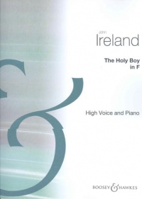 Holy Boy Ireland Fmaj High Voice & Piano Sheet Music Songbook