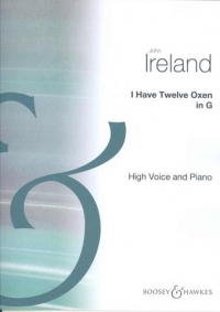 I Have Twelve Oxen Ireland G High Voice & Piano Sheet Music Songbook