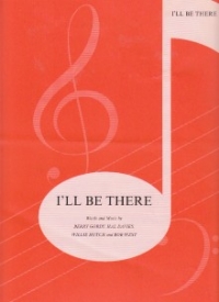 Ill Be There Berry Gordy Pvg Sheet Music Songbook
