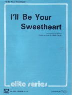 Ill Be Your Sweetheart Harry Dacre Sheet Music Songbook