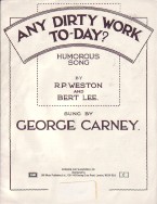 Any Dirty Work Today? Weston/lee  Pvg Sheet Music Songbook