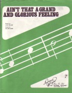 Aint That A Grand And Glorious Feeling Sheet Music Songbook