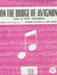On The Bridge Of Avignon Williams Pvg Sheet Music Songbook