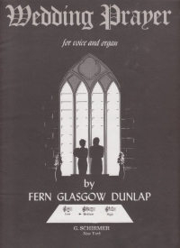 Wedding Prayer Dunlap Voice And Organ Key Eb Sheet Music Songbook