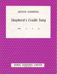 Shepherds Cradle Song Somervell Key A Sheet Music Songbook